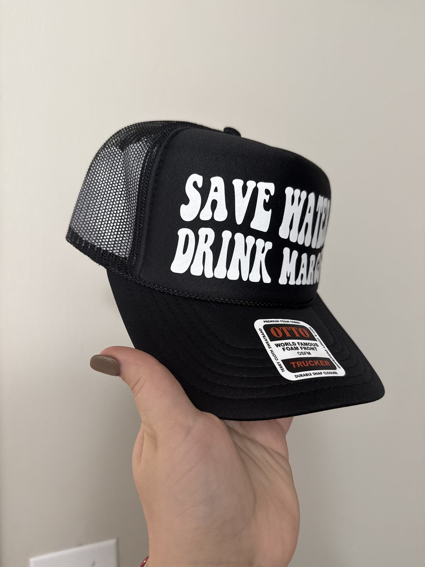 Save Water Drink Margs Trucker Hat